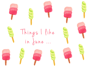 Thing I like in june | Pixi mit Milch